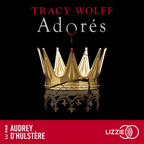 audiobook cover of Assoiffés - Tome 9 Adorés, by Tracy Wolff