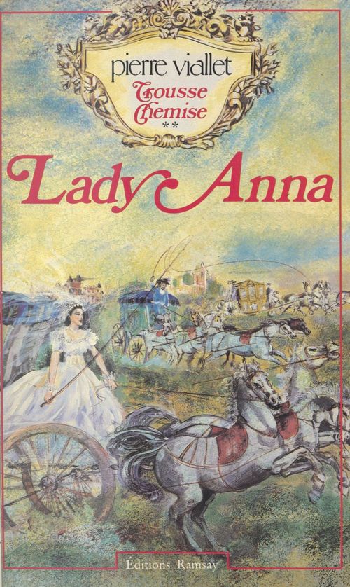 ebook cover of Trousse-chemise (2) : Lady Anna, by Pierre Viallet