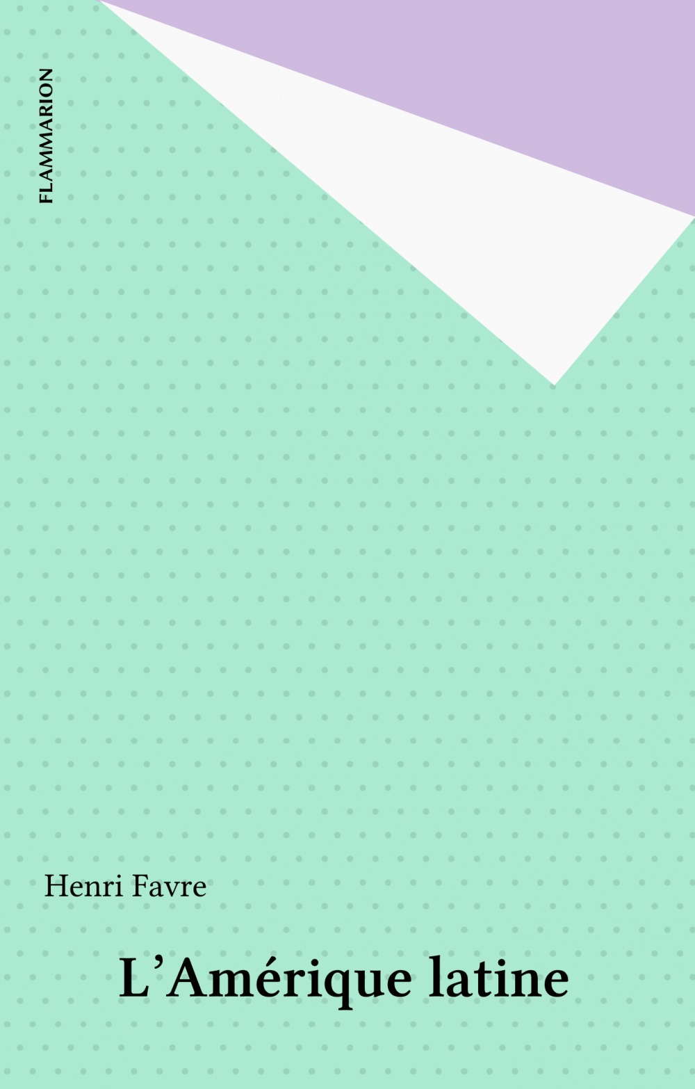 ebook cover of L'Amérique latine, by Henri Favre