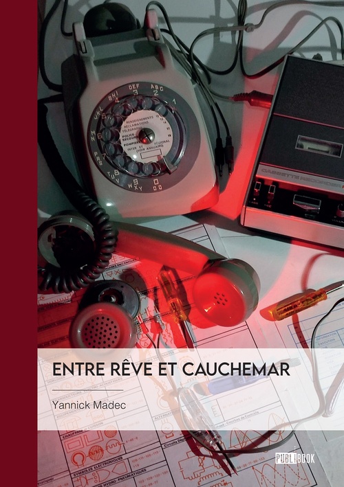 Couverture ebook de Entre rêve et cauchemar, de Yannick Madec