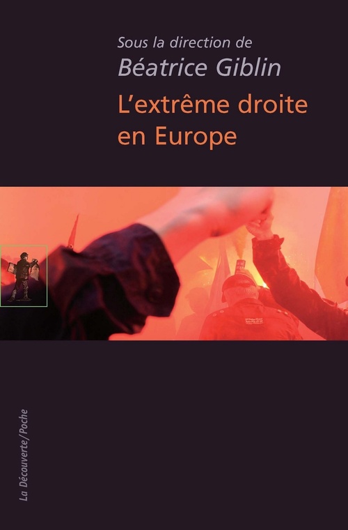 Couverture ebook de L'extrème droite en Europe, de Béatrice Giblin