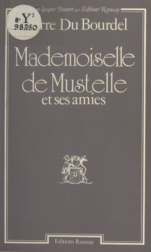 Couverture ebook de Mademoiselle de Mustelle et ses amies, de Pierre Mac Orlan
