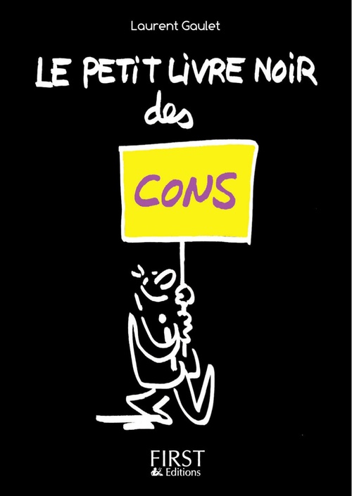ebook cover of Le petit livre noir des cons, by Laurent Gaulet