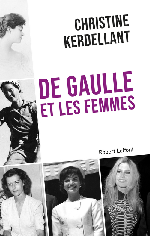 Couverture ebook de De Gaulle et les femmes, de Christine Kerdellant