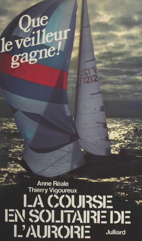 Couverture ebook de Que le veilleur gagne..., de Anne Reale, Thierry Vigoreux