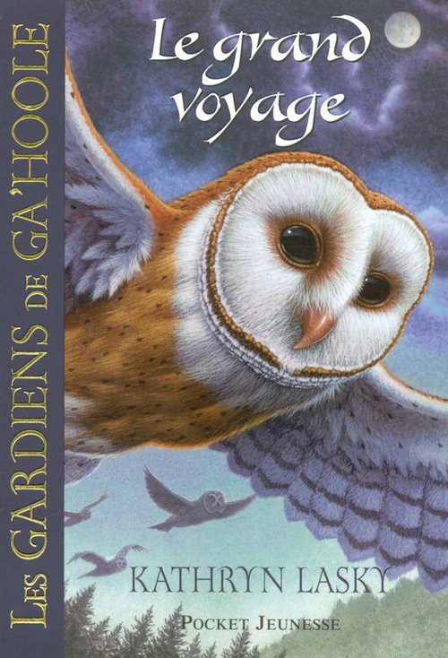 Couverture ebook de Les Gardiens de Ga'Hoole - tome 2 Le grand voyage, de Kathryn Lasky