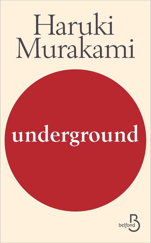 ebook cover of Underground, by Haruki Murakami