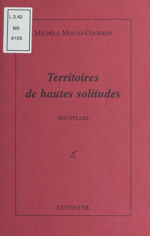 Couverture ebook de Territoires de hautes solitudes, de Michele Molto-Courren