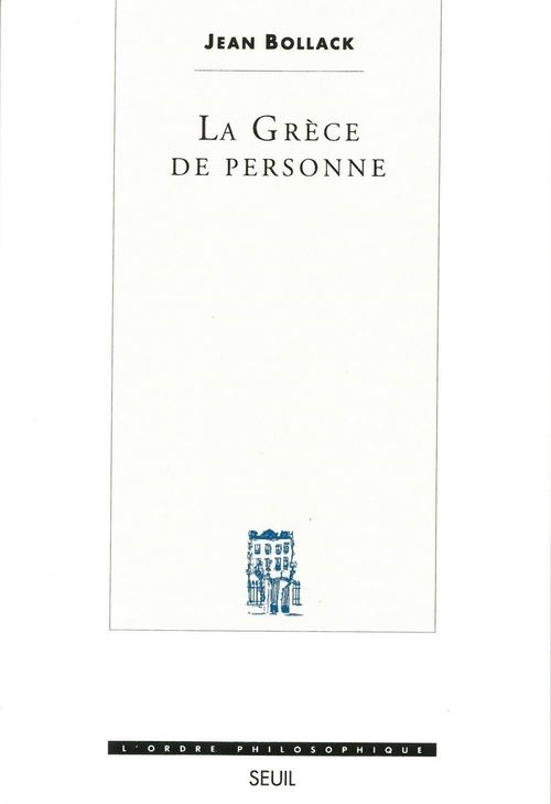 Couverture ebook de La Grèce de personne, de Jean Bollack