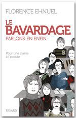 Couverture ebook de Le bavardage : parlons-en enfin, de Florence Ehnuel