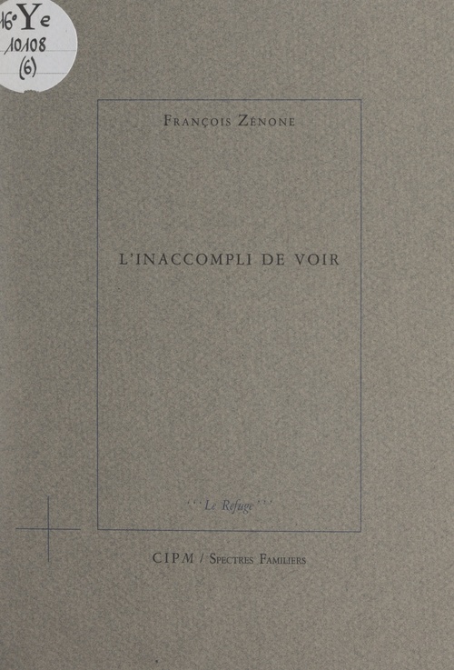 ebook cover of L'inaccompli de voir, by Francois Zenone