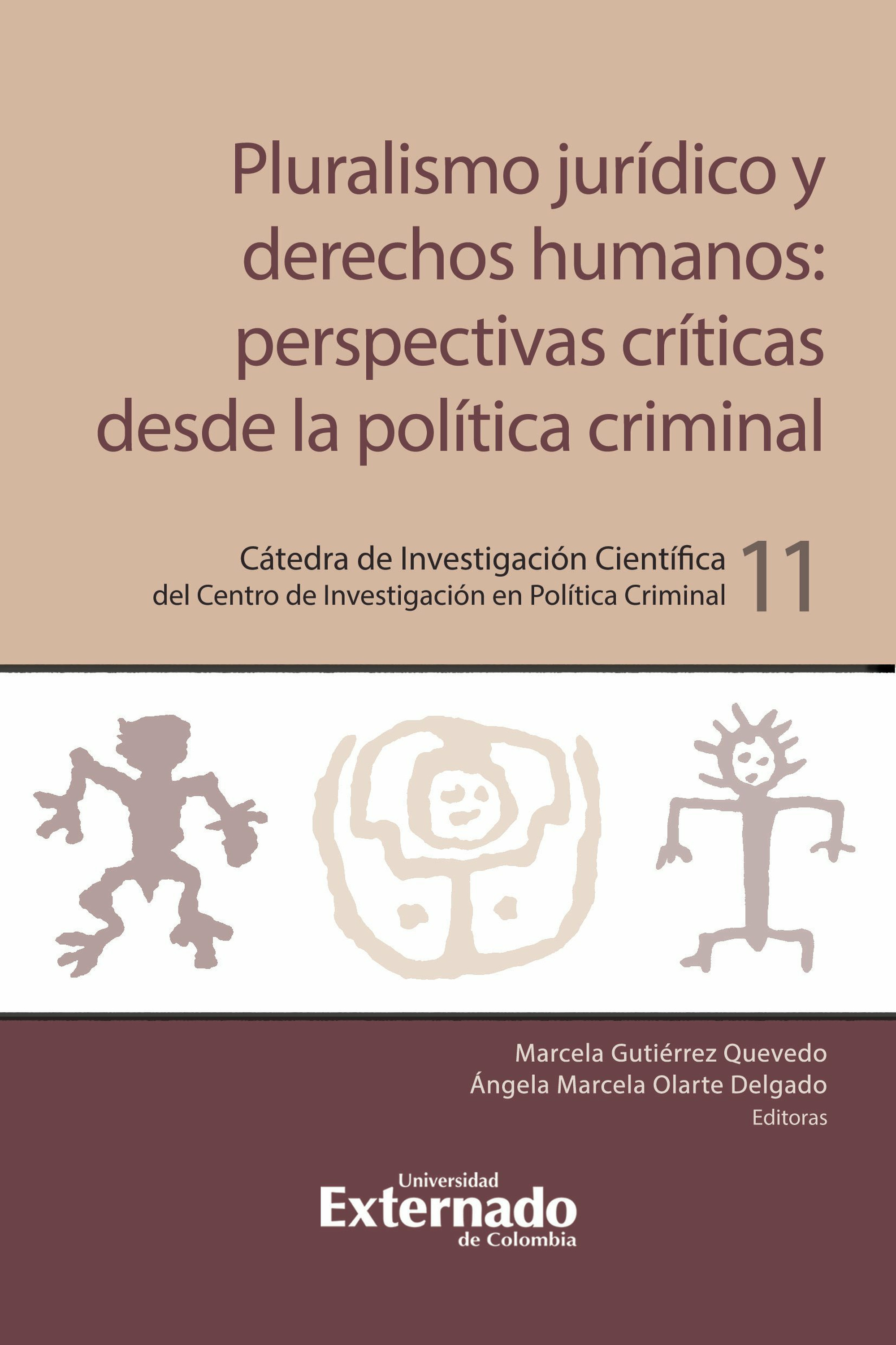 ebook cover of Pluralismo jurídico y derechos humanos: perspectivas críticas desde la política criminal, by Angela Marcela Olarte Delgado, Marcela Gutierrez Quevedo