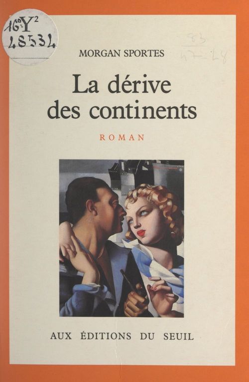 ebook cover of La dérive des continents, by Morgan Sportès