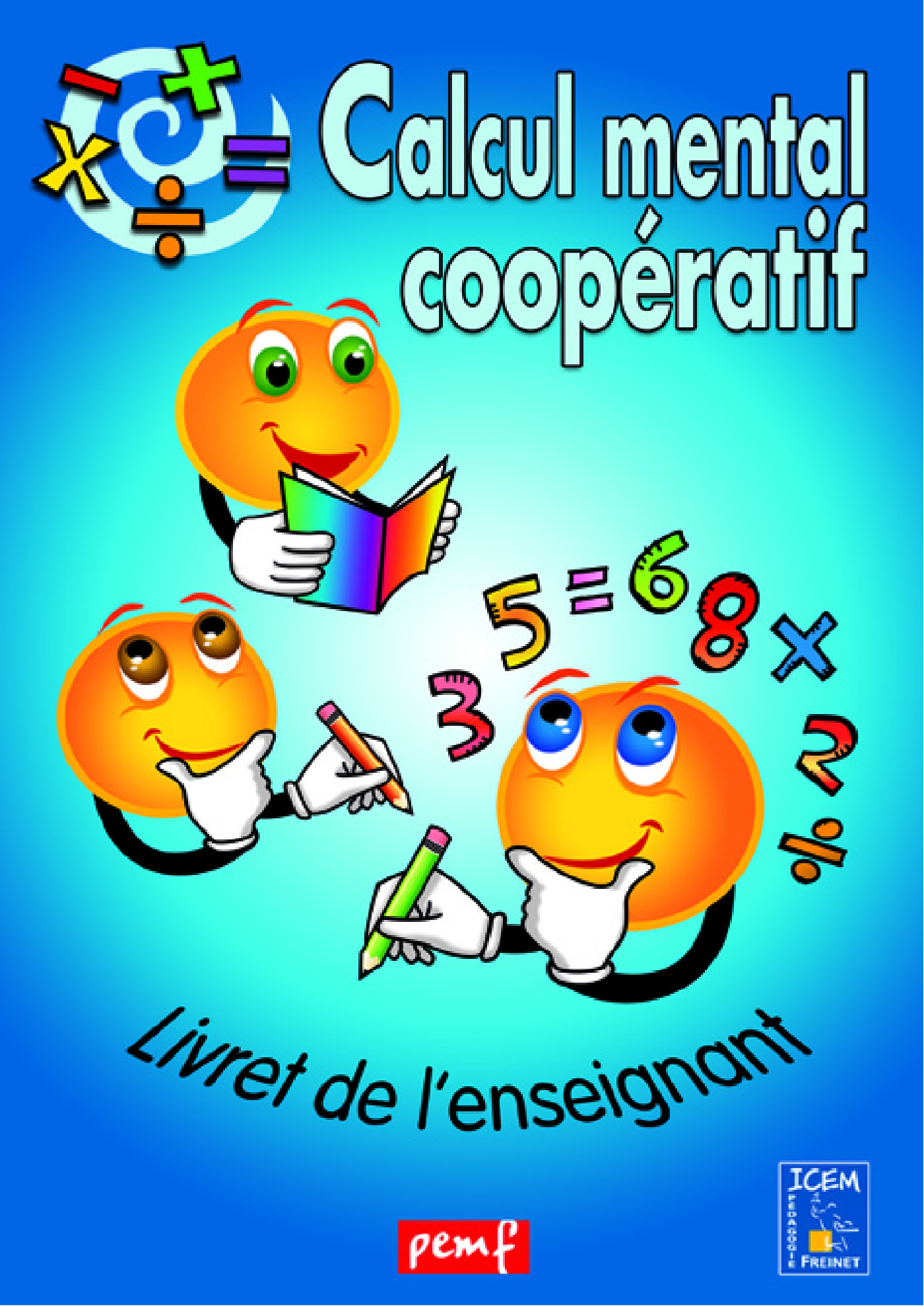 Couverture ebook de Calcul mental coopératif - Livre de l'enseignant, de Collectif