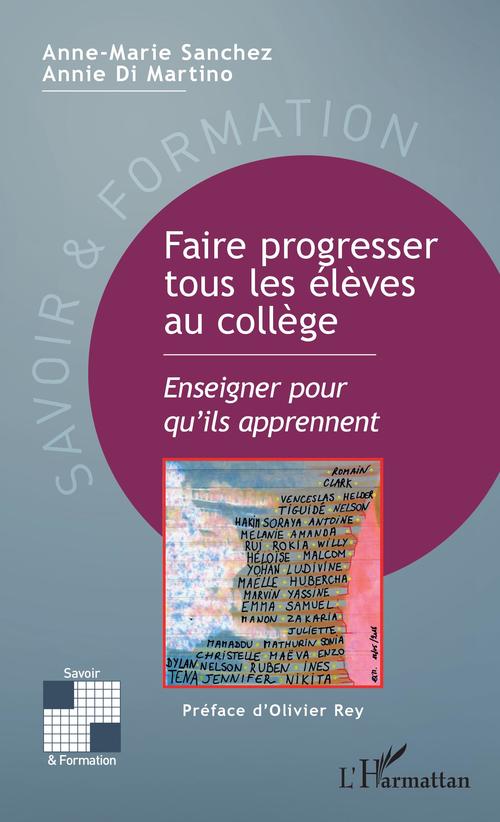 Couverture ebook de Faire progresser tous les élèves au collège, de Annie Di martino, Anne-marie Sanchez