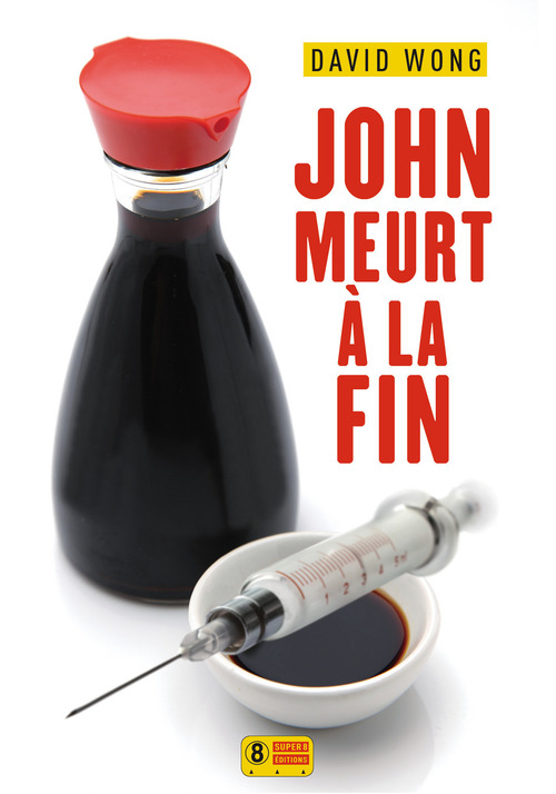 Couverture ebook de John meurt à la fin, de David Wong