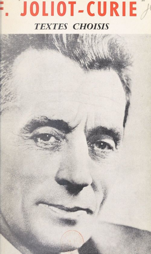 ebook cover of Textes choisis, by Frederic Joliot-Curie