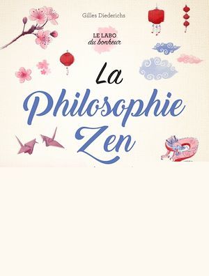 ebook cover of La philosophie Zen en famille, by Gilles Diederichs