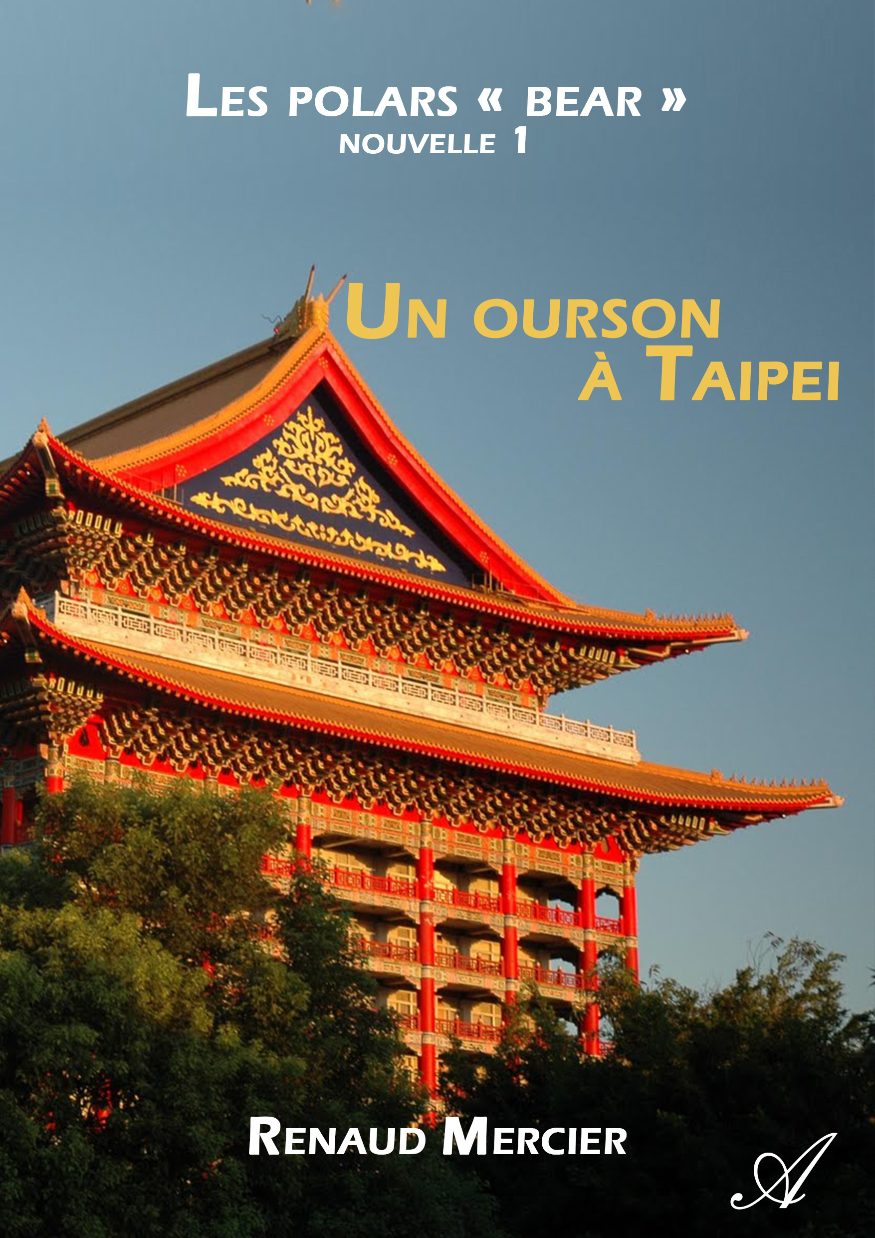Couverture ebook de Un ourson à Taipei, de Renaud Mercier