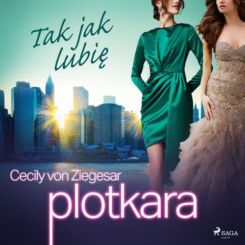 Couverture audiobook de Plotkara 5: Tak jak lubie, de Cecily Von ziegesar
