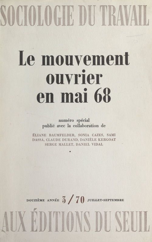 ebook cover of Le mouvement ouvrier en mai 68, by Eliane Baumfelder, Sonia Cazes, Sami Dassa