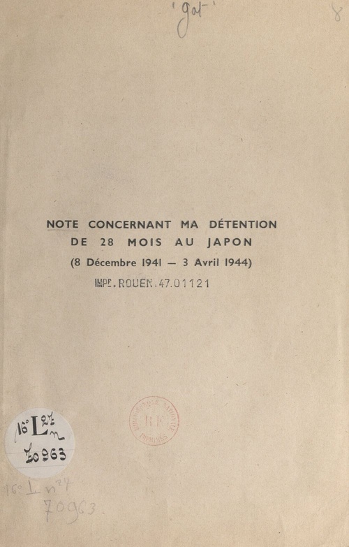 Couverture ebook de Note concernant ma détention de 28 mois au Japon (8 décembre 1941-3 avril 1944), de Goro Tutida, Jacques-F. Got, Wataru Kumazawa