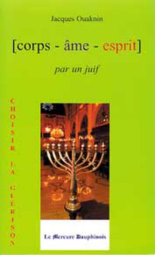 Couverture ebook de Corps Âme Esprit par un Juif, de Ouaknin Jacques