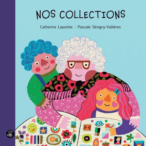 Couverture ebook de Nos collections, de Catherine Lapointe