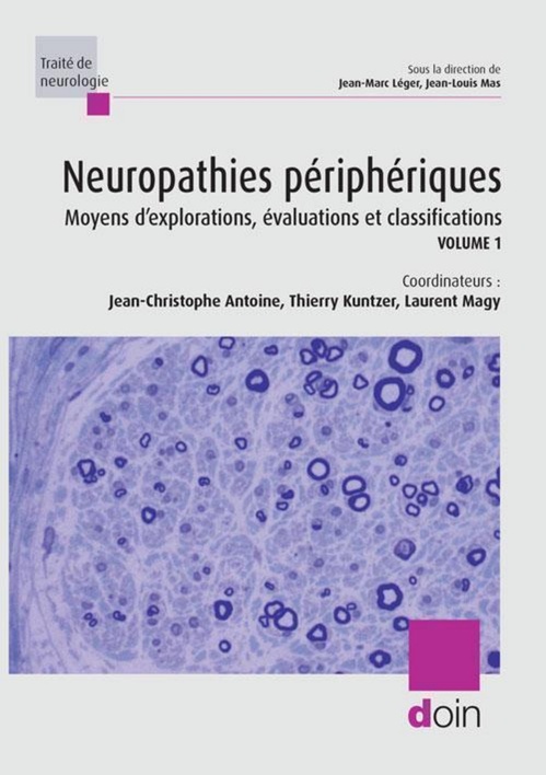 ebook cover of Neuropathies périphériques, by Jean-Christophe Antoine, Thierry Kuntzer, Laurent Magy