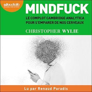 audiobook cover of Mindfuck, by Christopher Wylie