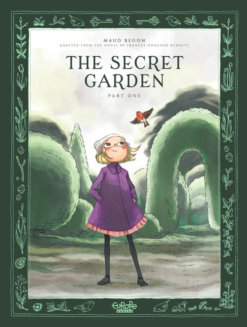 Couverture ebook de The Secret Garden - Part 1, de Maud Begon