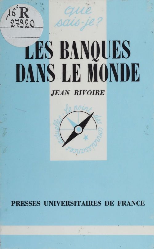 Couverture ebook de Les Banques dans le monde, de Rivoire J