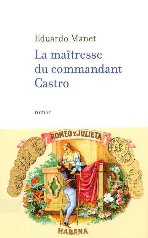 ebook cover of La maîtresse du commandant Castro, by Eduardo Manet