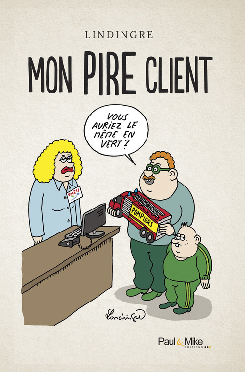 ebook cover of Mon pire client, by Lindingre