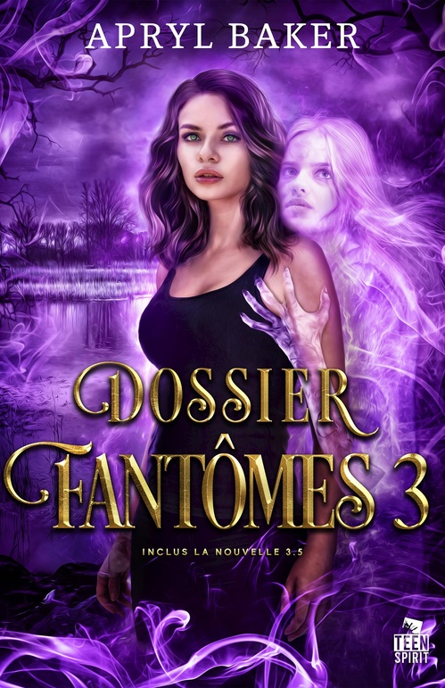 ebook cover of Dossier fantômes 3, by Apryl Baker