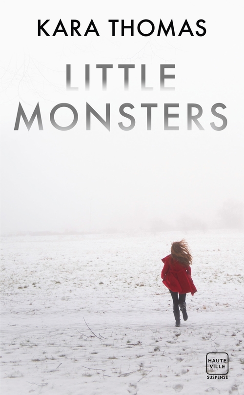 ebook cover of Little Monsters, by Kara Thomas