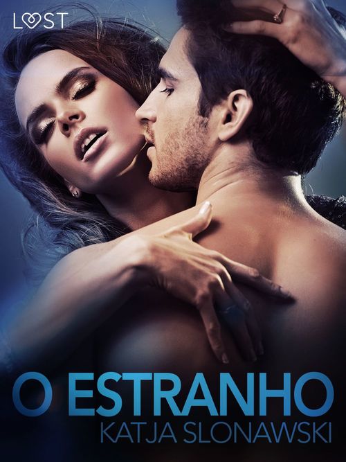Couverture ebook de O Estranho - Conto Erótico, de Katja Slonawski