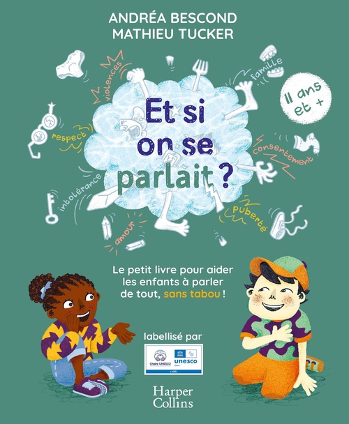 Couverture ebook de Et si on se parlait ? (à partir de 11 ans), de Andréa Bescond, Mathieu Tucker