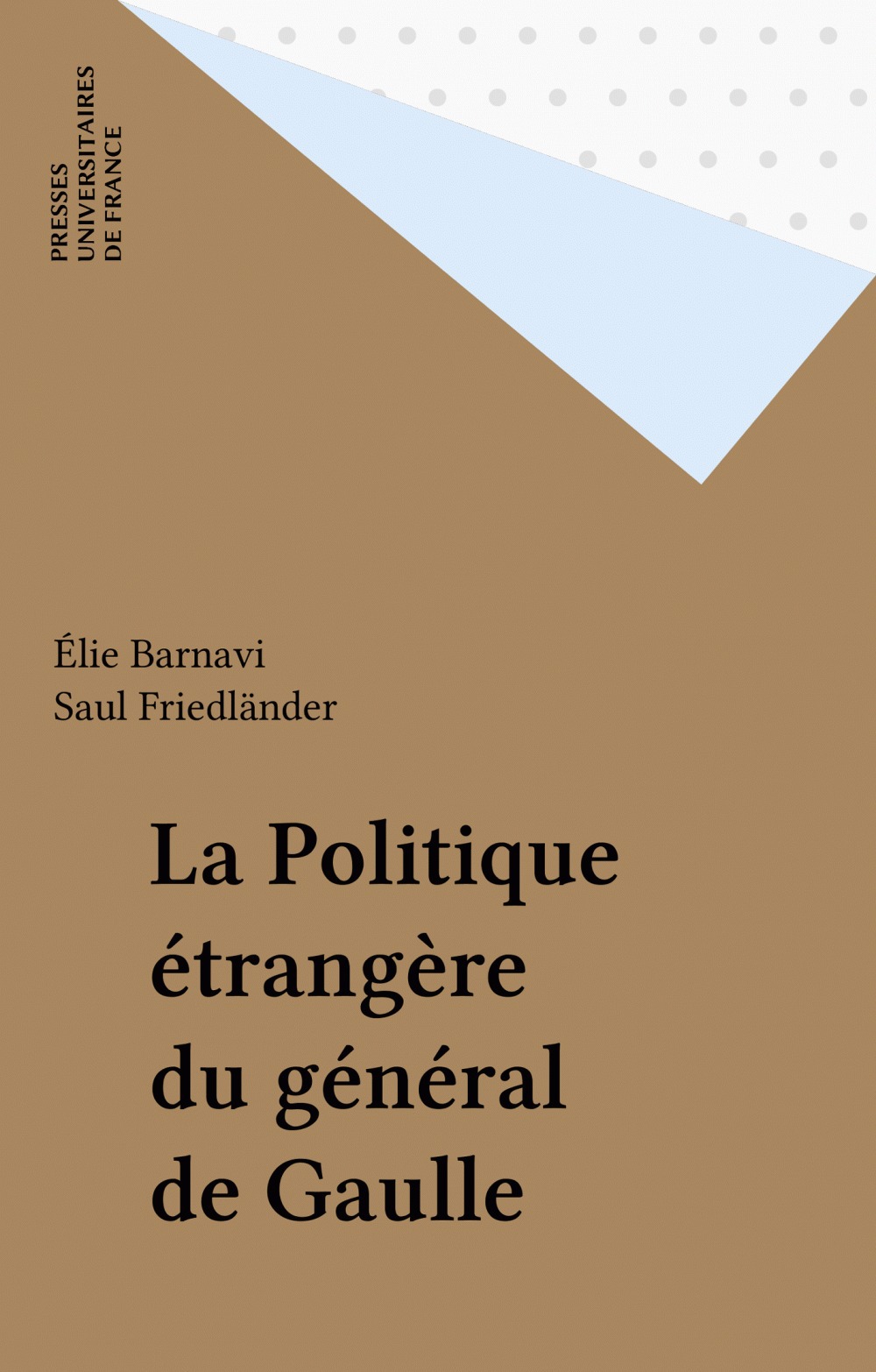 ebook cover of La politique étrangère du général de Gaulle, by