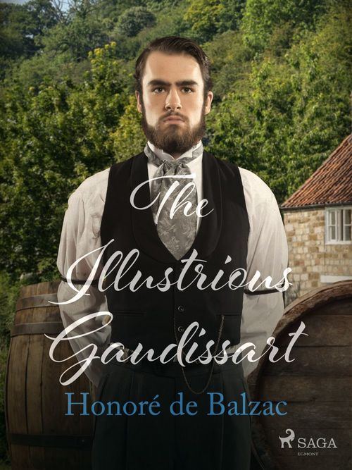 ebook cover of The Illustrious Gaudissart, by Honore  De Balzac
