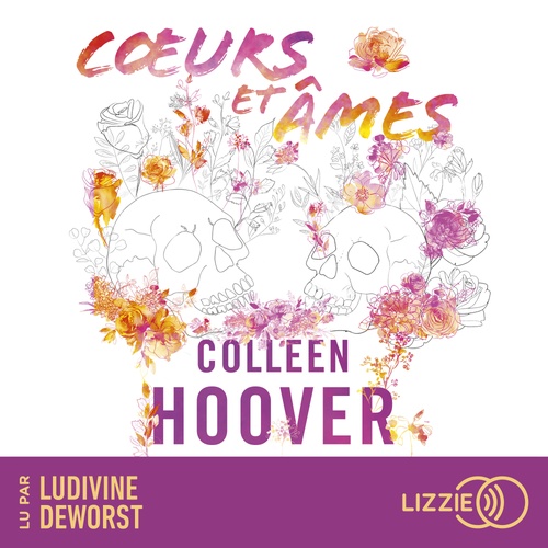 audiobook cover of Coeurs et âmes, by Colleen Hoover