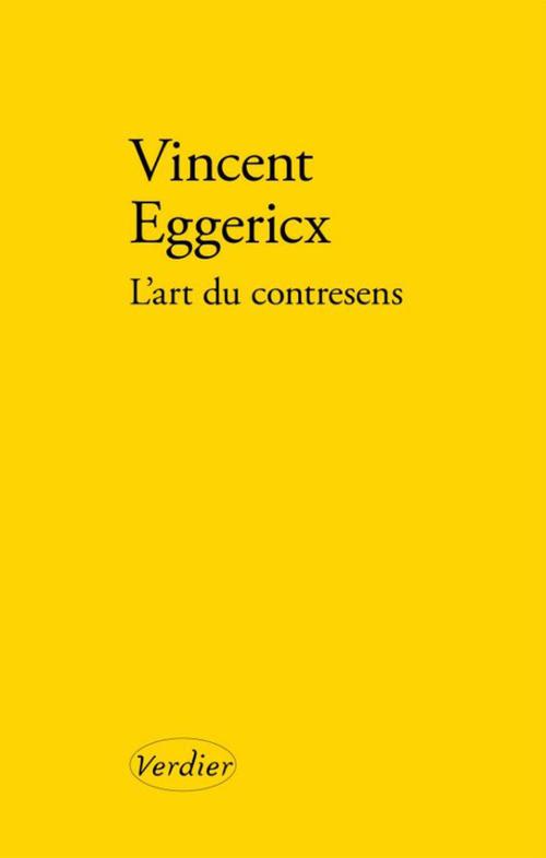 ebook cover of L'art du contresens, by Vincent Eggericx