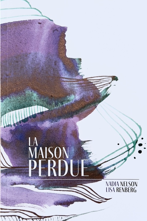 Couverture ebook de La Maison perdue, de Nadia Nelson