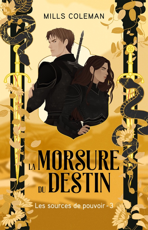 ebook cover of La morsure du destin - Les Sources de pouvoir, Tome 3, by Mills Coleman
