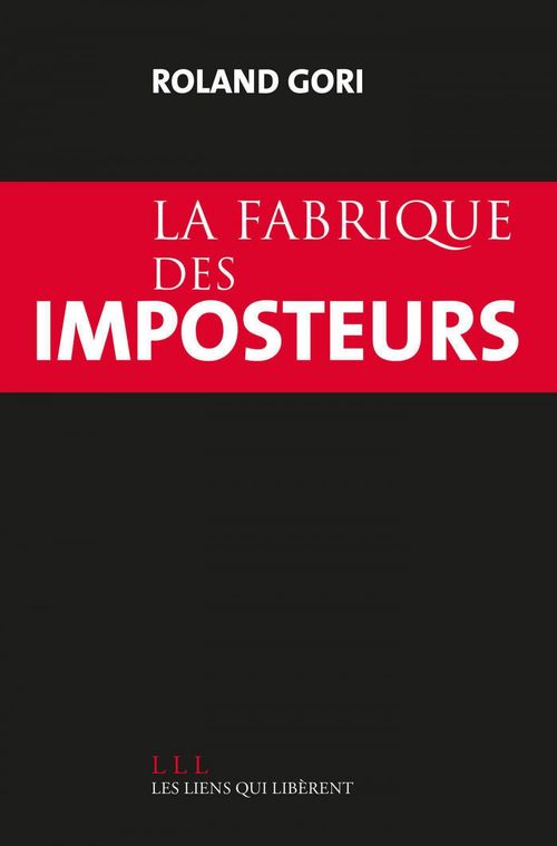 Couverture ebook de La Fabrique des imposteurs, de Roland Gori