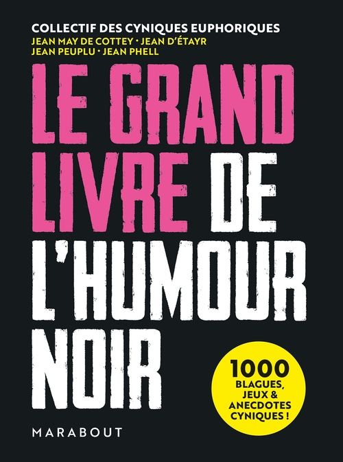 ebook cover of Le Grand Livre de l'humour noir, by Collectif