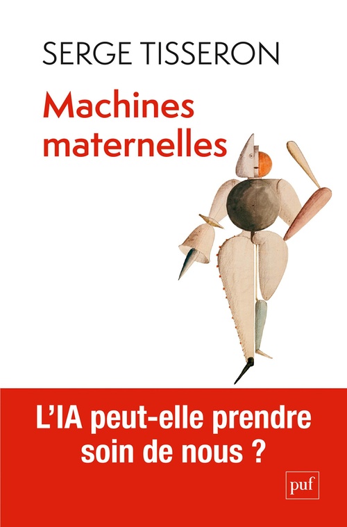 ebook cover of Machines maternelles : L'IA peut-elle prendre soin de nous ?, by Serge Tisseron