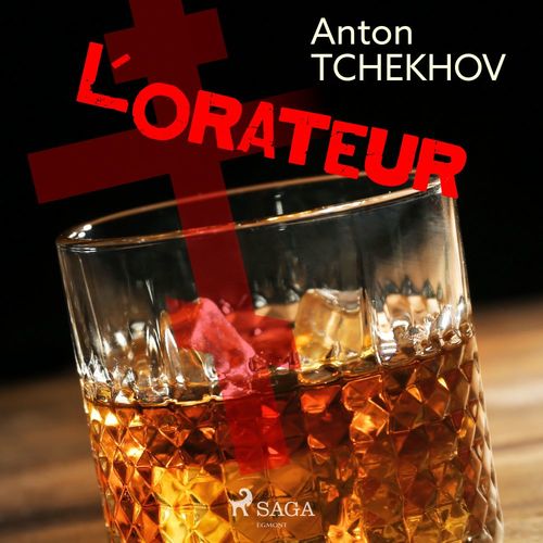Couverture audiobook de L'Orateur, de Anton Tchekhov
