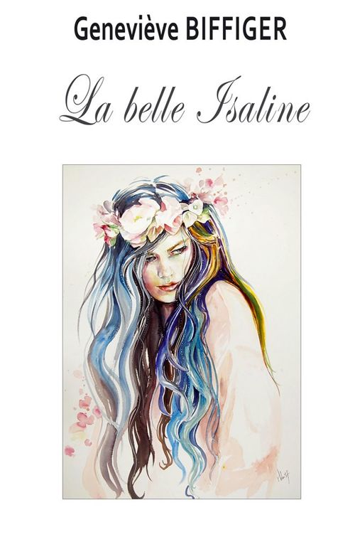 ebook cover of La belle Isaline, by Geneviève BIFFIGER