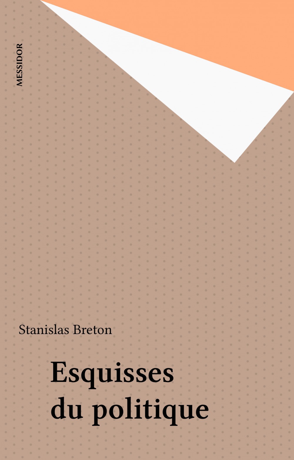 ebook cover of Esquisses du politique, by Collectif